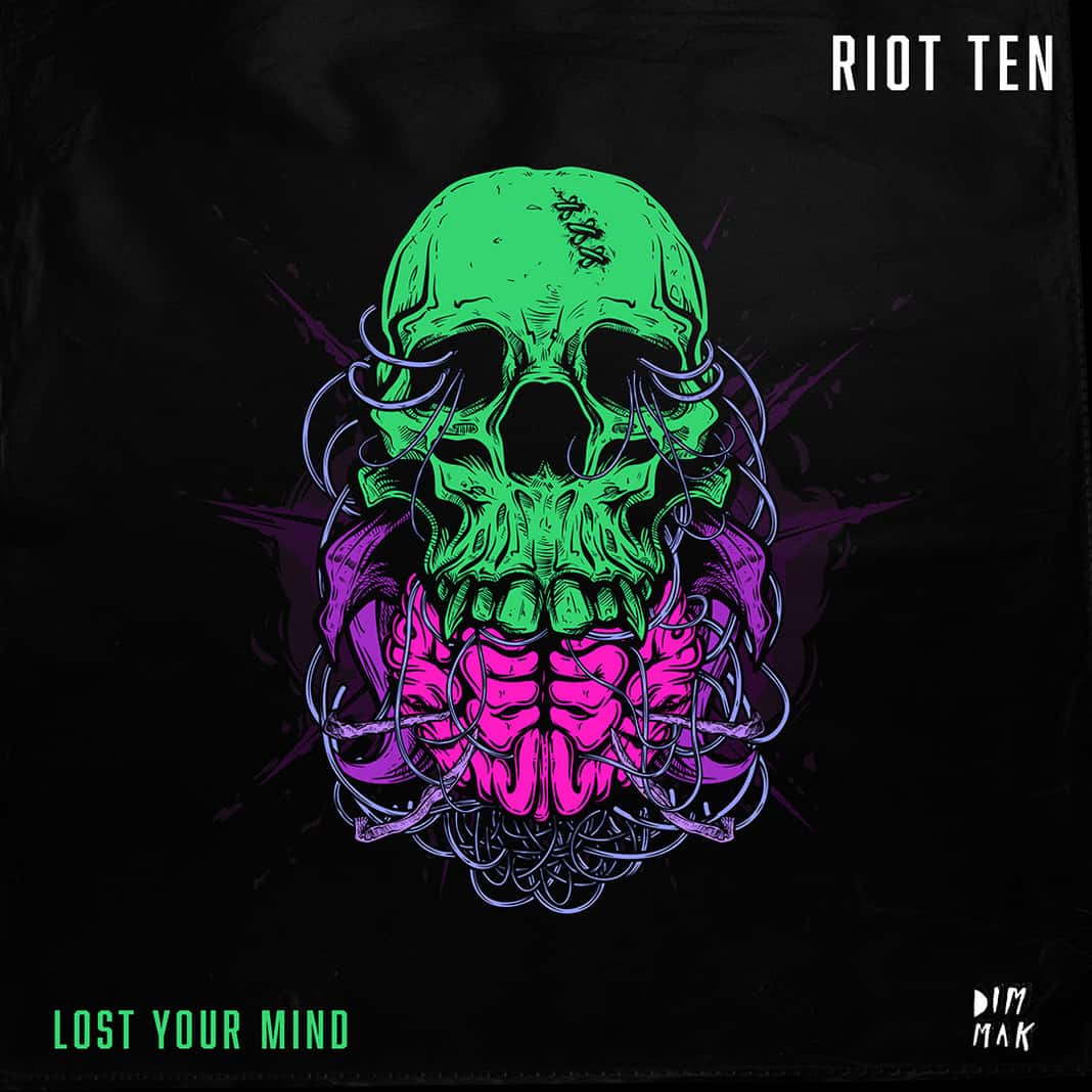 Riot Ten Releases New House-Infused Single "Lost Your Mind" Out Now