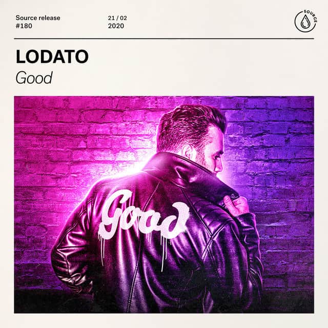 LODATO Unleashes Another Radio Anthem With 'Good'