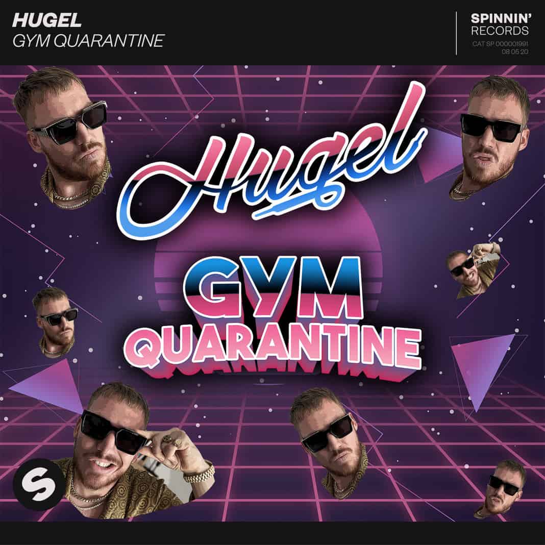 HUGEL Takes His Sound To The Next Level With "Gym Quarantine"