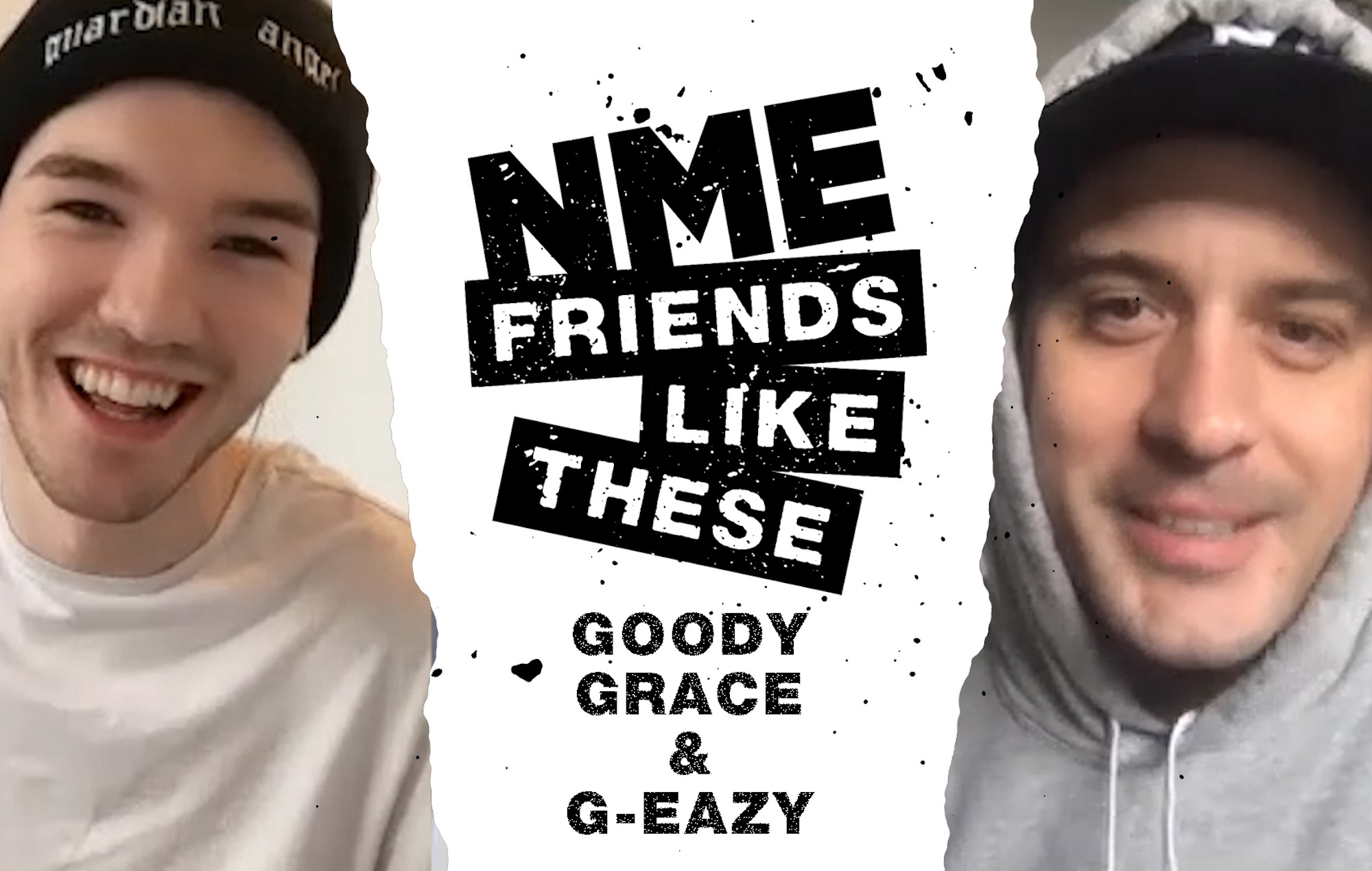 NME Friends Like These: G-Eazy x Goody Grace