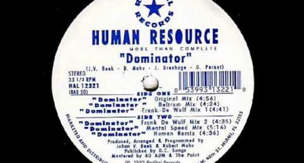 Someone made a seven-day long playlist of Human Resource’s ‘Dominator’