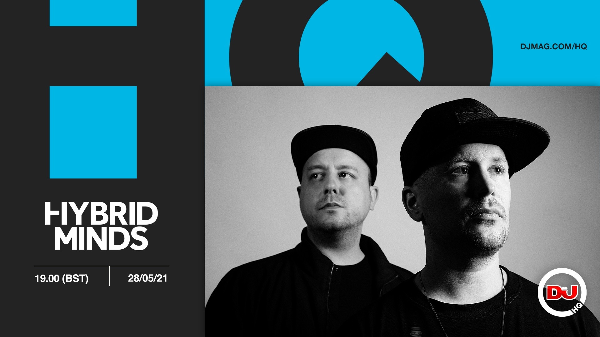 Watch Hybrid Minds from DJ Mag HQ, this Friday
