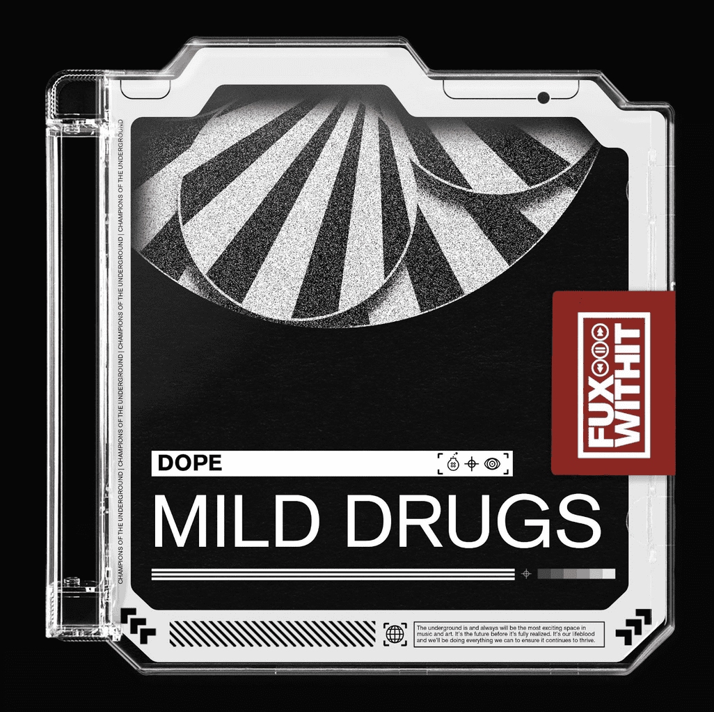 dope – Mild Drugs