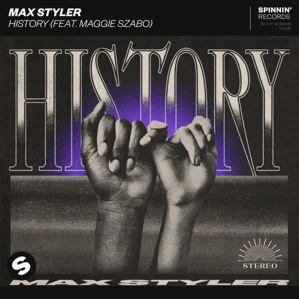 Max Styler & Maggie Szabo Make “History” With New Vocal Gem