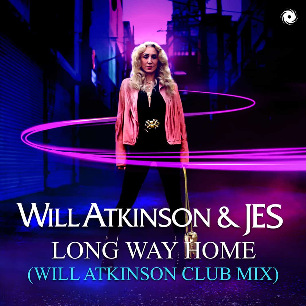 Will Atkinson Turns “Long Way Home” Featuring JES Into The Uplifting Anthem Of 2022
