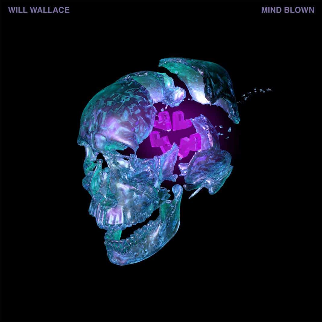 Will Wallace Produces High Level Production Titled ‘Mind Blow’
