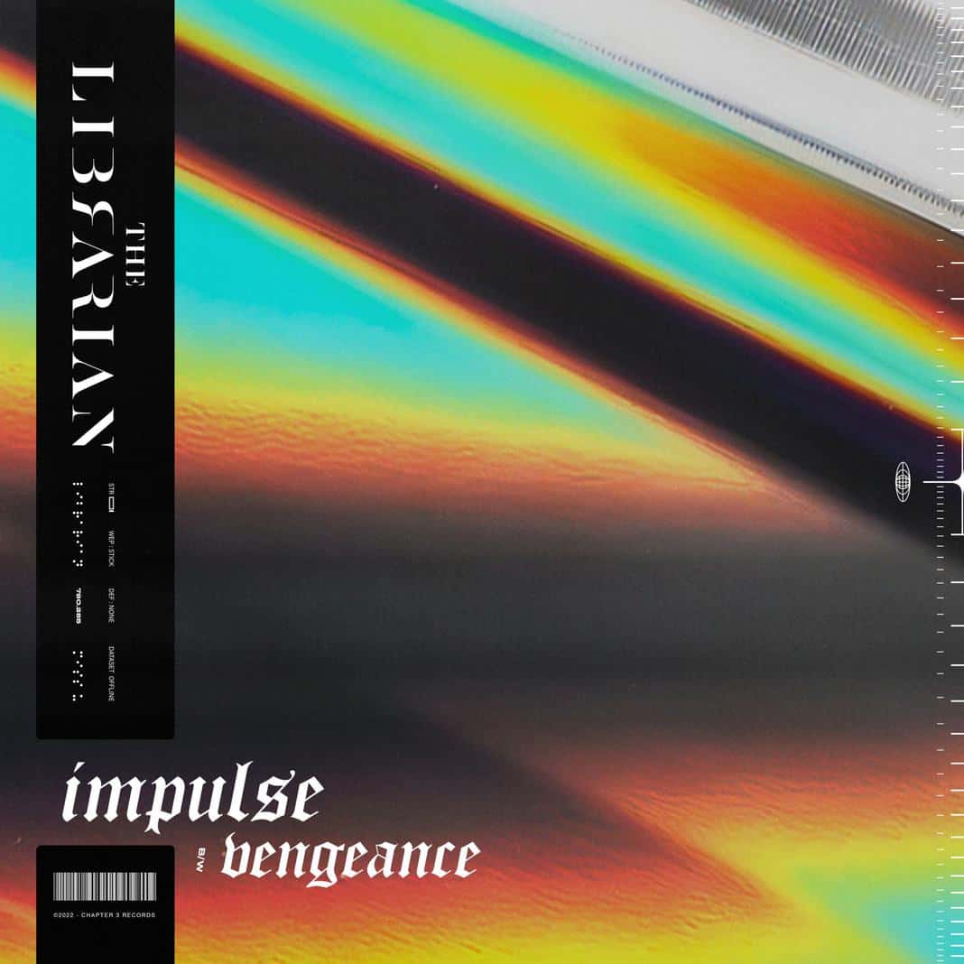 The Librarian Delivers “Impulse” with B-Side “Vengeance” Ahead of EP
