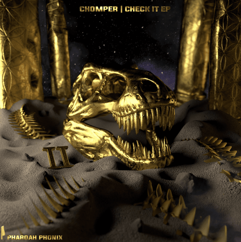 Chomper – Check It EP