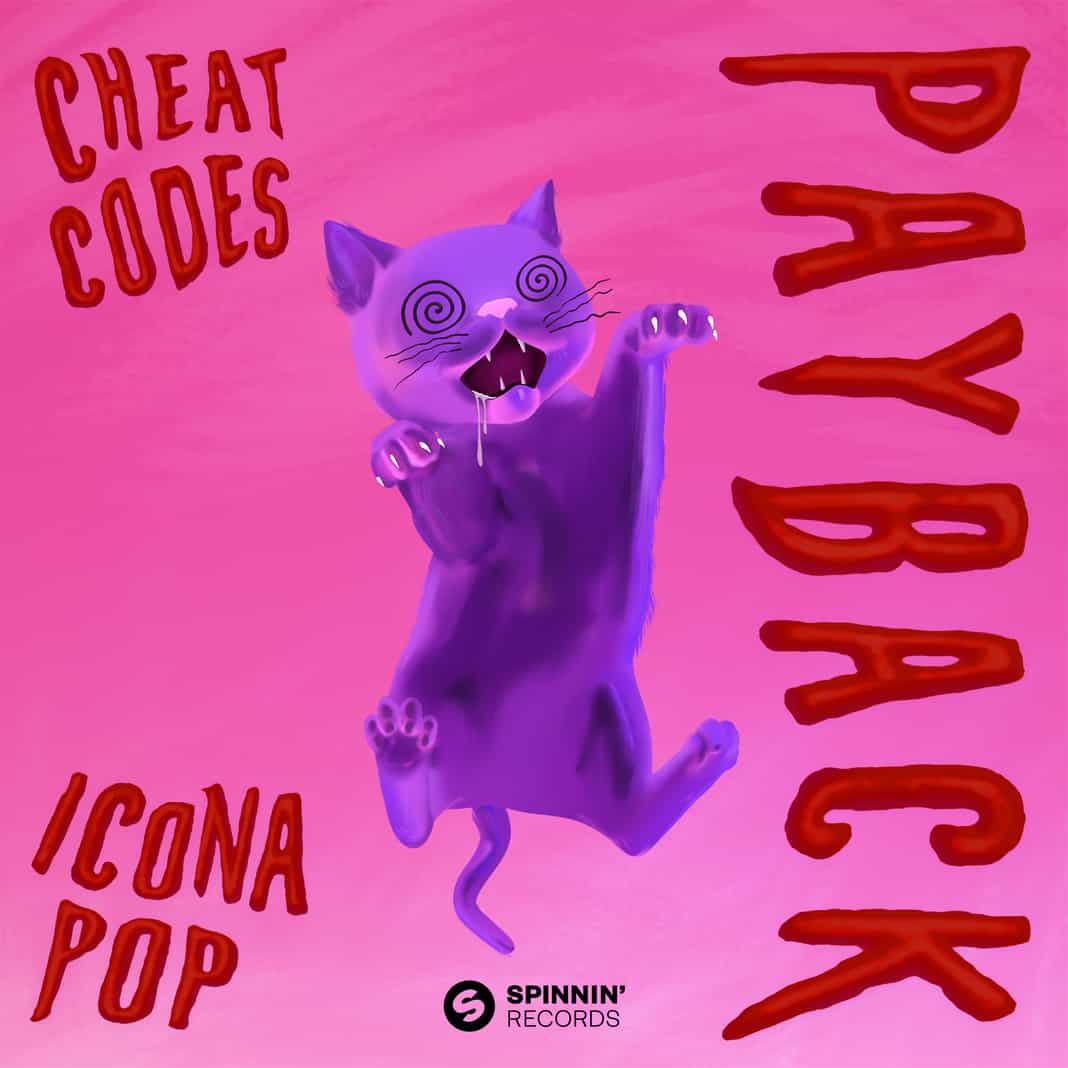 Cheat Codes and Icona Pop embark on a funky-fresh adventure Get ready for ‘Payback’