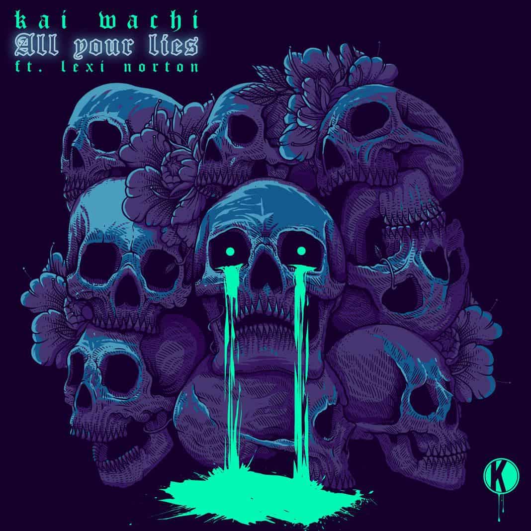 Kai Wachi Debuts “All Your Lies” ft. Lexi Norton Ahead of Upcoming EP