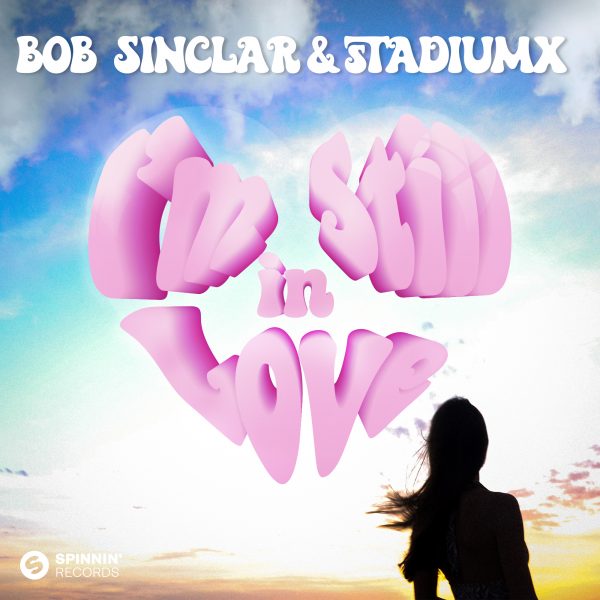 Bob Sinclar teams up with Stadiumx for affectionate house gem ‘I’m Still In Love