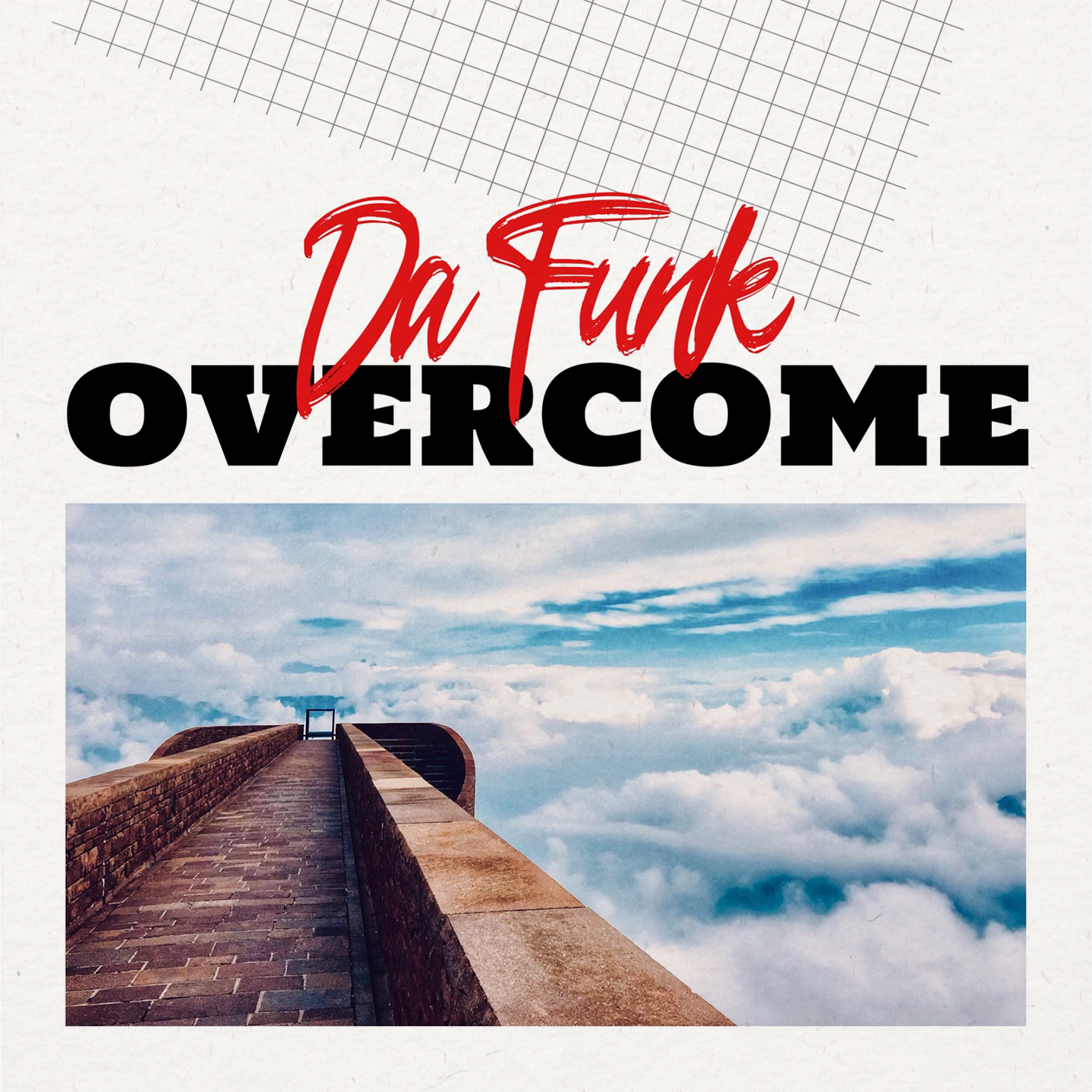Da Funk Shows Off Newest Single titled, ‘Overcome’