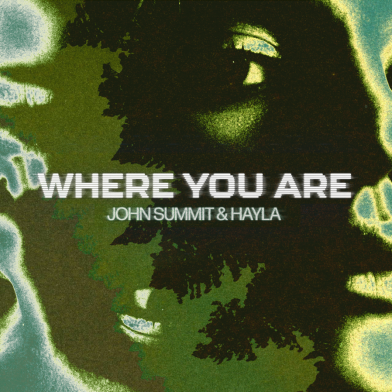 John Summit Releases Highly Saught After Tune “Where You Are”