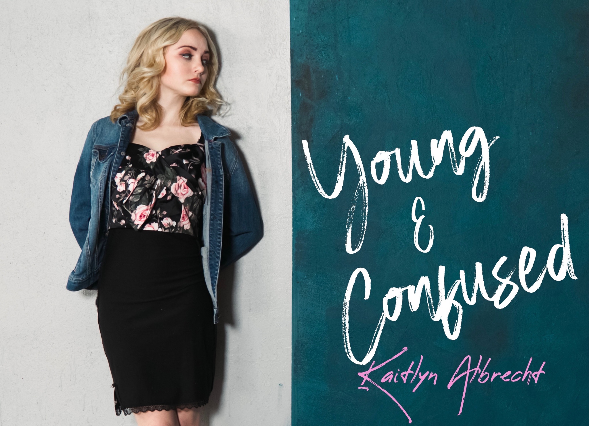 Emerging Artist Kaitlyn Albrecht Drops “Young & Confused”