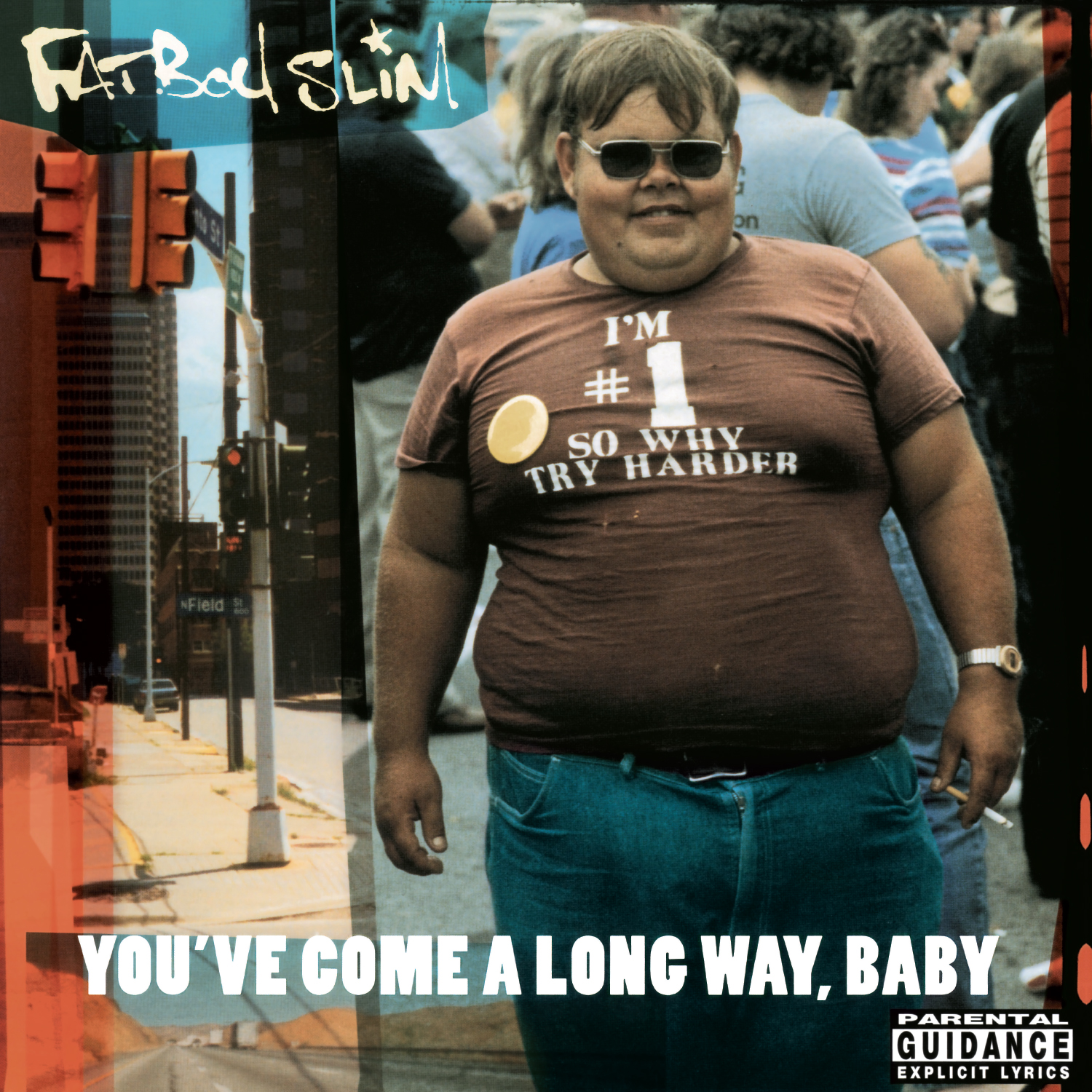 Fatboy Slim 'You've Come A Long Way Baby' artwork