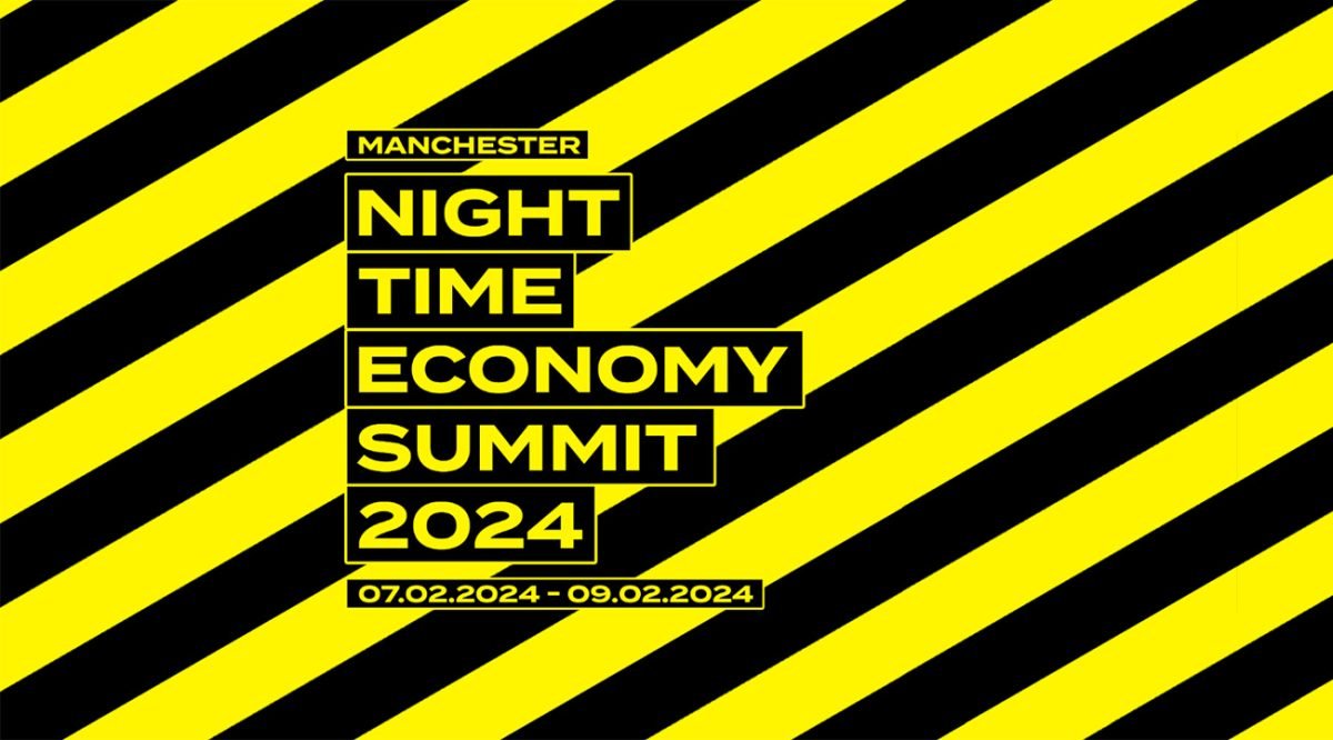 The Night Time Economy Summit 2024: Manchester set to host Global Nightlife Innovation